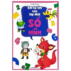 em tự tin vào lớp một - số và hình