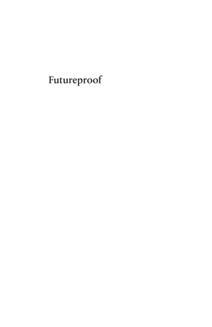 futureproof - 9 rules for surviving in the age of ai - Ảnh 7