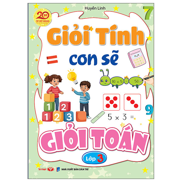 Giỏi Tính Con Sẽ Giỏi Toán Lớp 1 - Ảnh 3