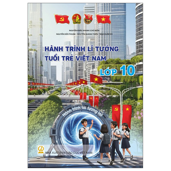 Hành Trình Lí Tưởng - Tuổi Trẻ Việt Nam - Lớp 3 - Ảnh 10