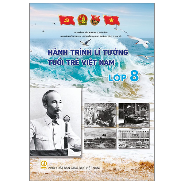 Hành Trình Lí Tưởng - Tuổi Trẻ Việt Nam - Lớp 7 - Ảnh 8