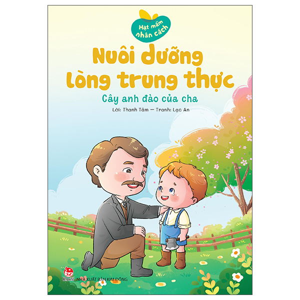 Hạt Mầm Nhân Cách - Nuôi Dưỡng Lòng Trung Thực - Mười Quan Tiền - Ảnh 10