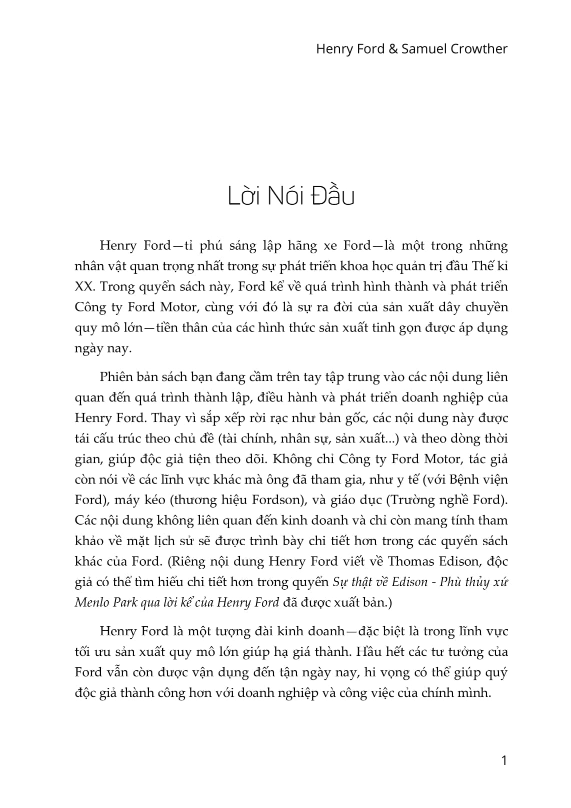 Henry Ford - Tôi Và Ford Motor: Cách Tỉ Phú Henry Ford Điều Hành Ford Motor Từ Thuở Sơ Khai Đến Tầm Thế Giới (Tái Bản 2021) - Ảnh 6