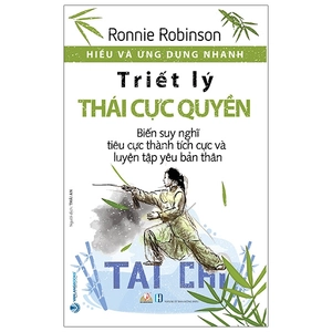 hiểu và ứng dụng nhanh - triết lý thái cực quyền - Ảnh 2