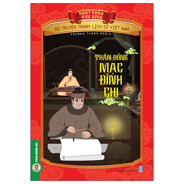 Khát Vọng Non Sông - Bộ Truyện Tranh Lịch Sử Việt Nam - Thân Thế Và Tuổi Thơ Của Trạng Nguyên Nguyễn Hiền - Ảnh 9