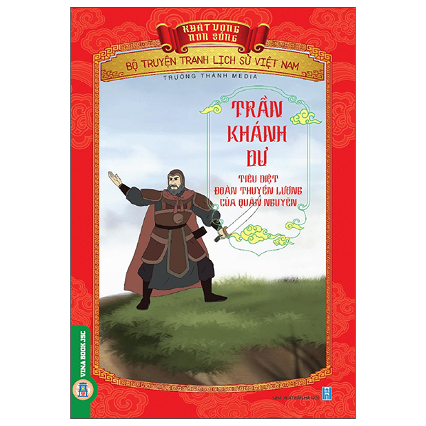 Khát Vọng Non Sông - Bộ Truyện Tranh Lịch Sử Việt Nam - Trí Và Dũng Của Trần Khắc Chung - Ảnh 23
