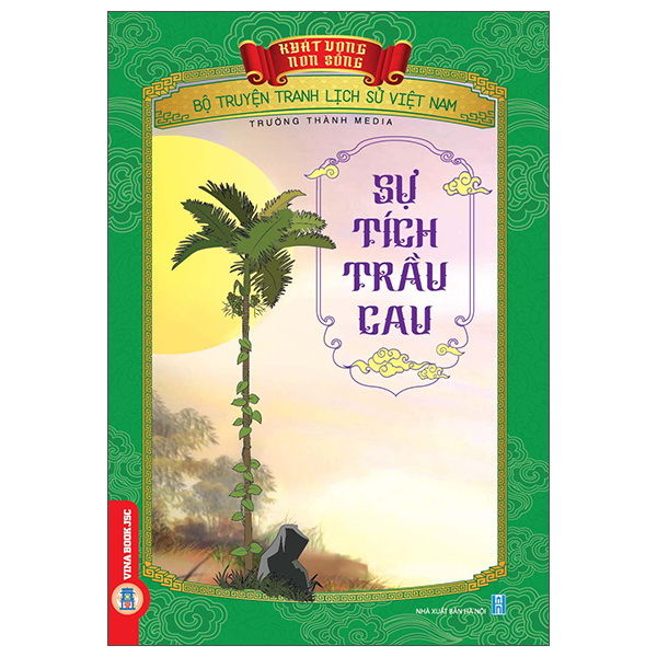 Khát Vọng Non Sông - Bộ Truyện Tranh Lịch Sử Việt Nam - Trí Và Dũng Của Trần Khắc Chung - Ảnh 28