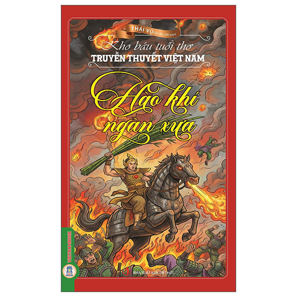 Kho Báu Tuổi Thơ - Ngụ Ngôn Việt Nam - Lời Răn Dạy Của Người Xưa - Ảnh 7