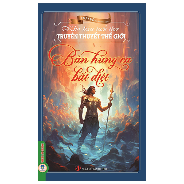 Kho Báu Tuổi Thơ - Thần Thoại Đất Việt - Chuyện Xưa Kỳ Bí - Ảnh 8