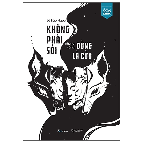 Không Phải Sói Nhưng Cũng Đừng Là Cừu (Tái Bản 2026) - Ảnh 7