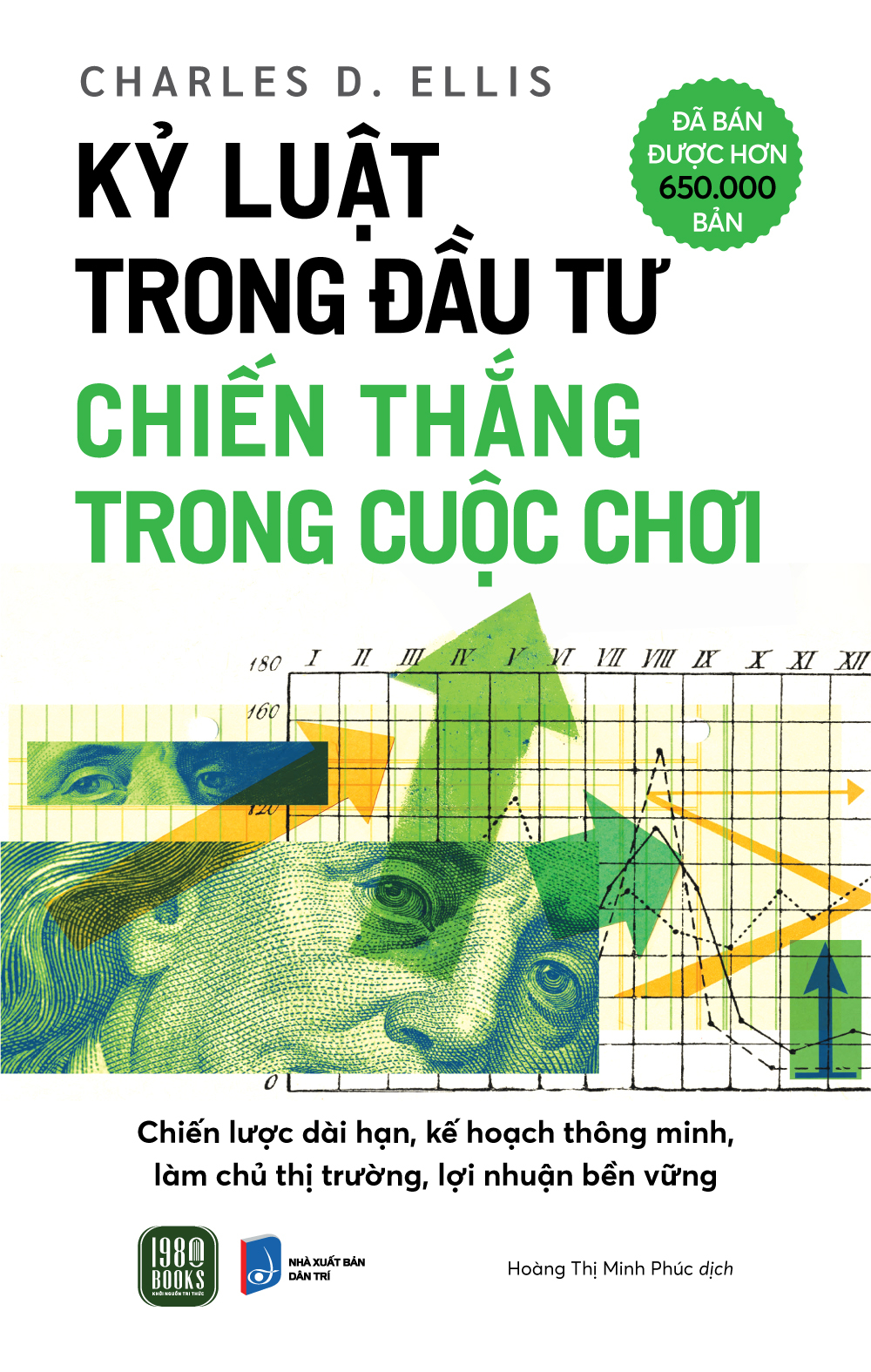 Kỷ Luật Trong Đầu Tư - Chiến Thắng Trong Cuộc Chơi - Ảnh 2