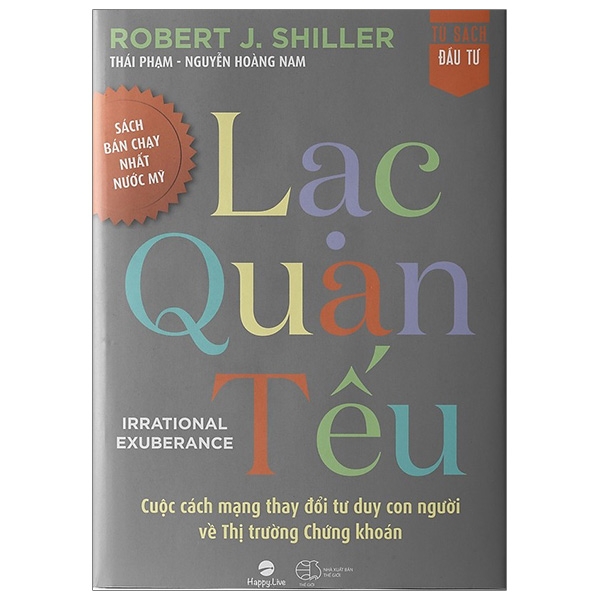 lạc quan tếu - irrational exuberance (tái bản)