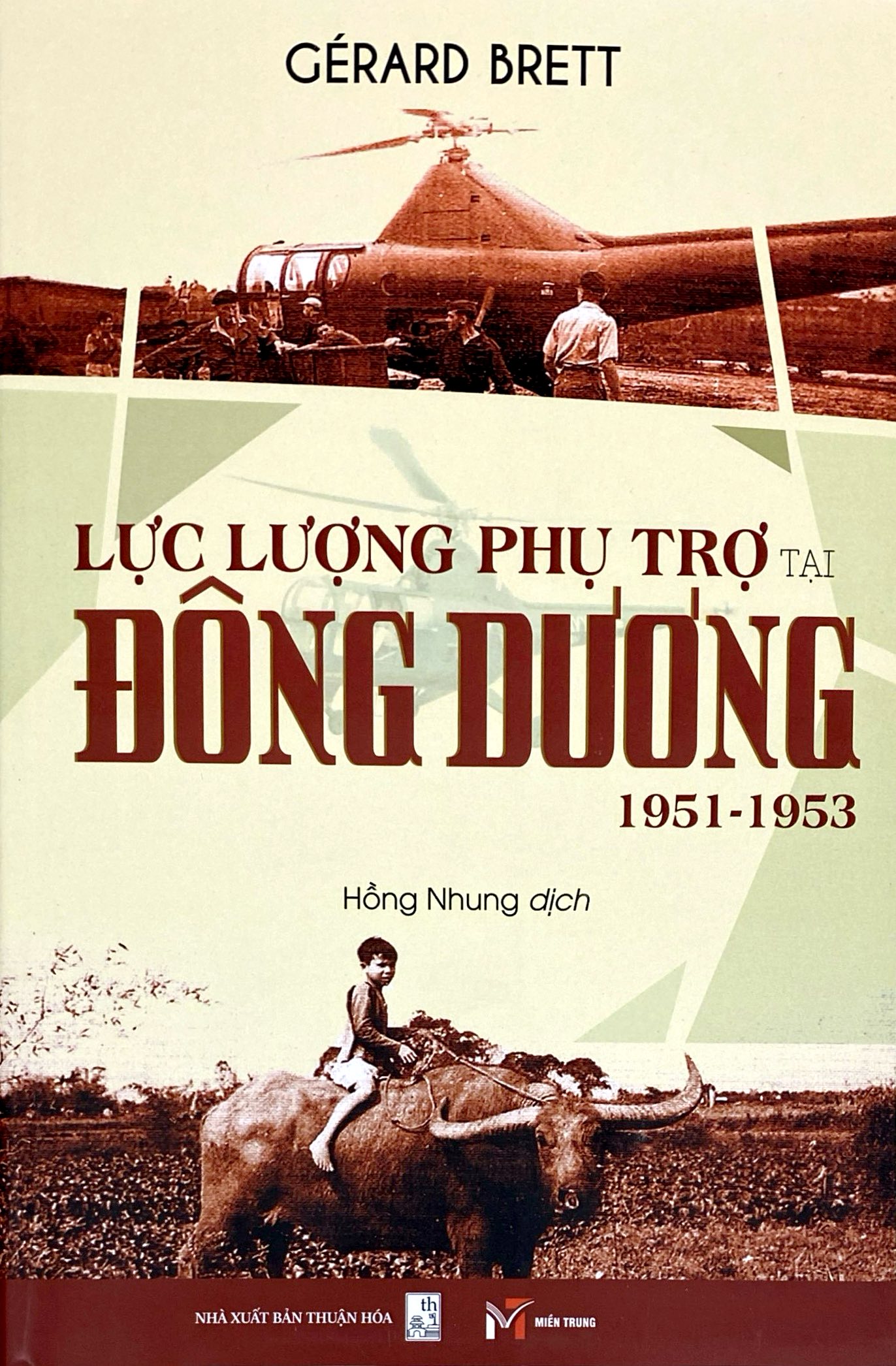 Lực Lượng Phụ Trợ Tại Đông Dương 1951-1953 - Ảnh 2