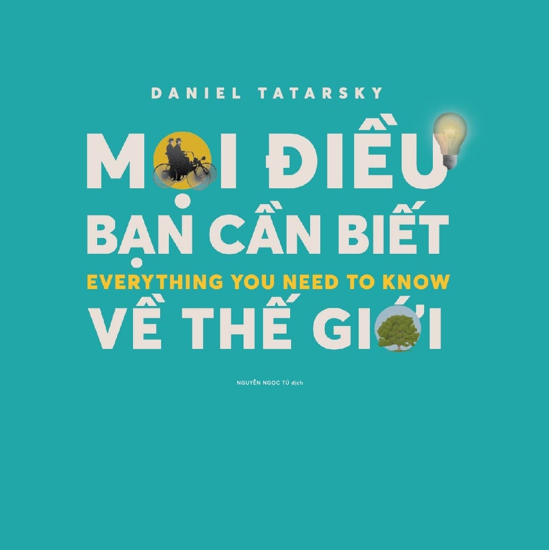 mọi điều cần biết về thế giới - everything you need to know - Ảnh 2