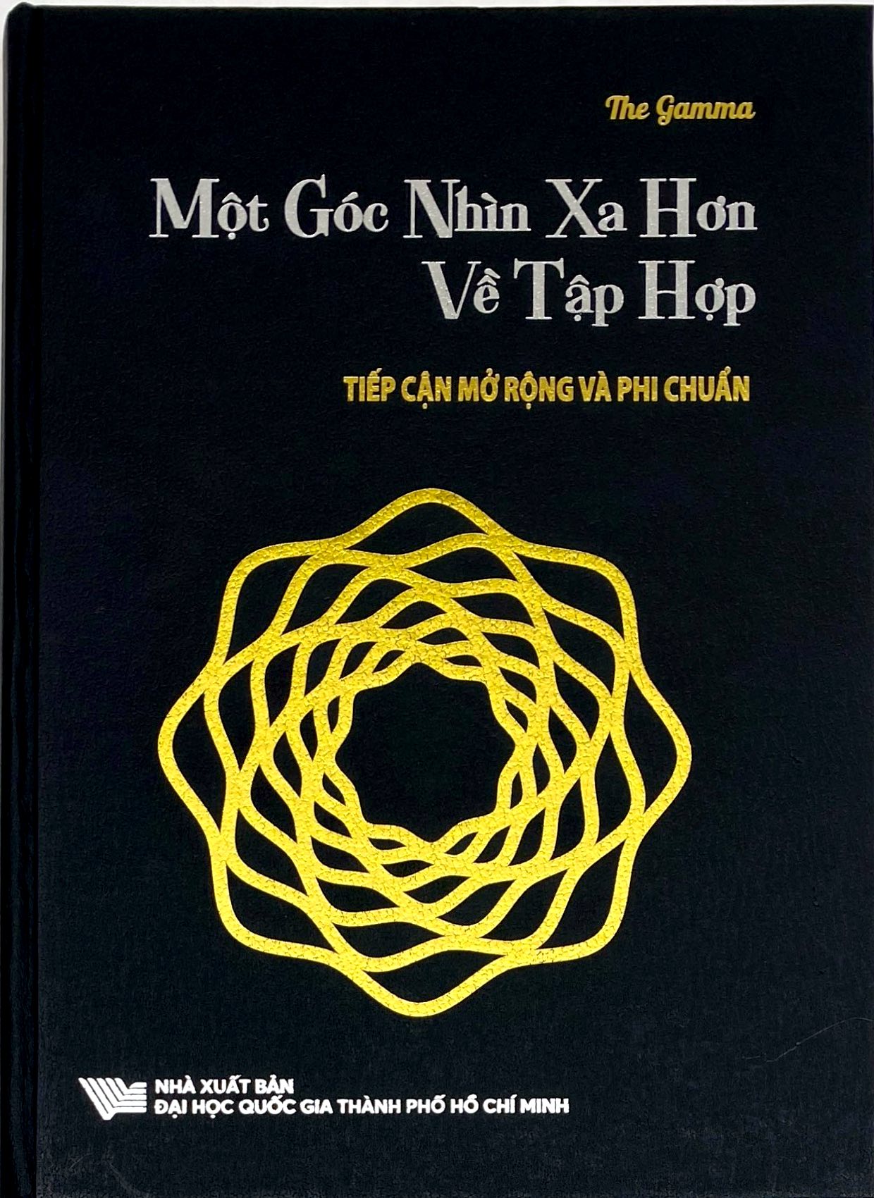 Một Góc Nhìn Xa Hơn Về Tập Hợp - Tiếp Cận Mở Rộng Và Phi Chuẩn - Bìa Cứng - Ảnh 8