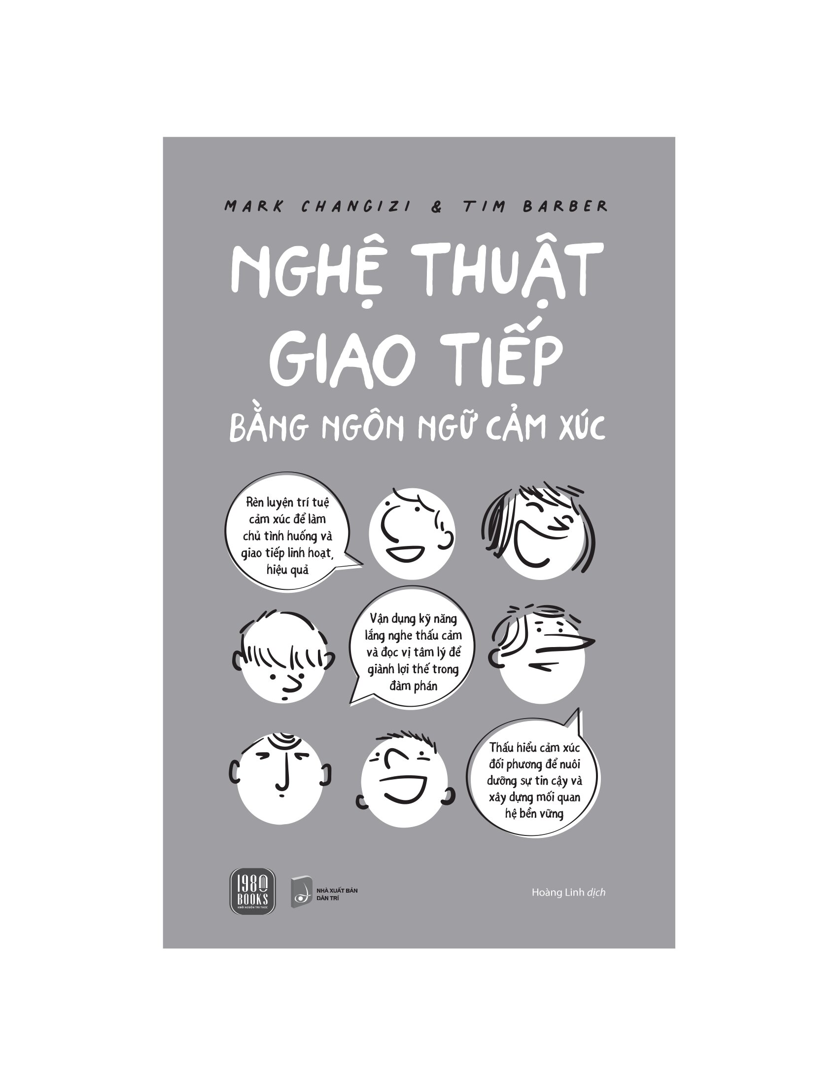 Nghệ Thuật Giao Tiếp Bằng Ngôn Ngữ Cảm Xúc - Ảnh 3