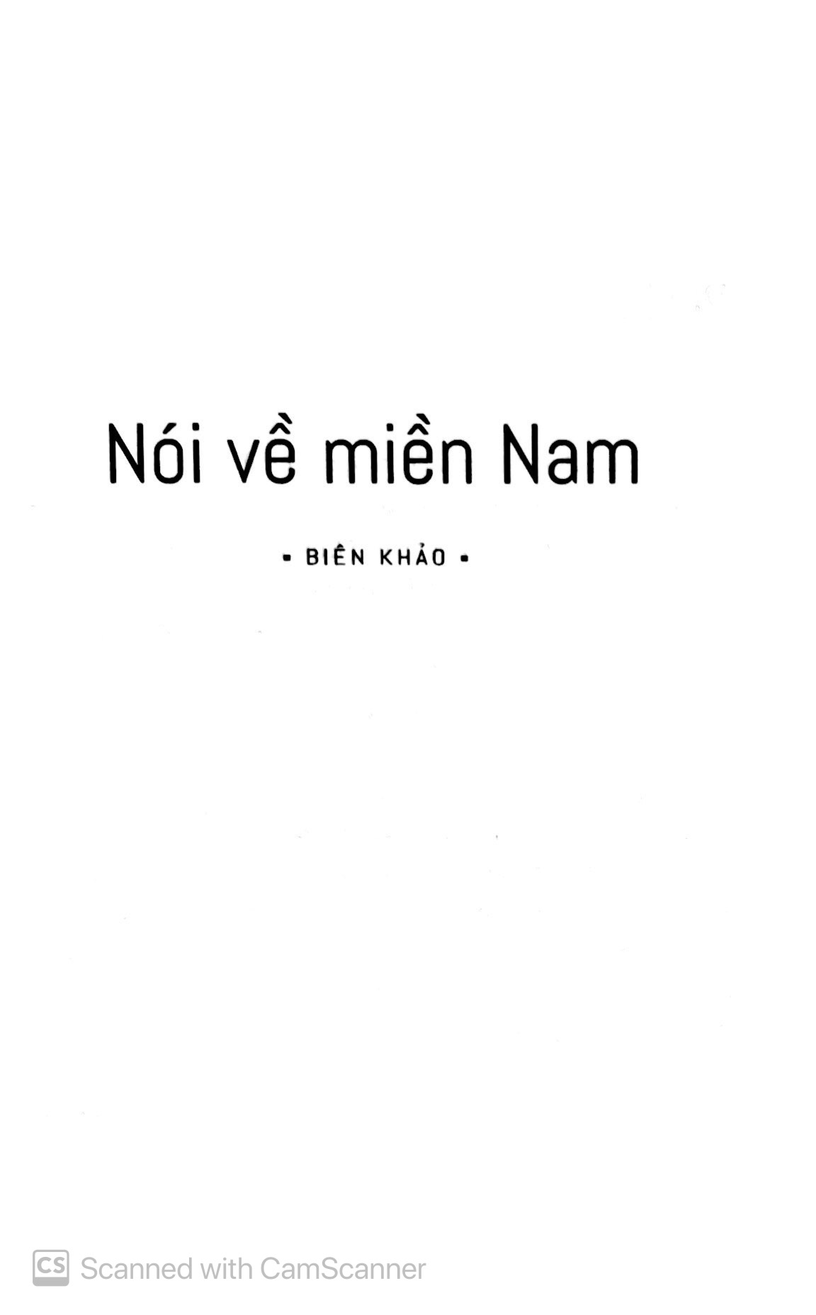 nói về miền nam - cá tính miền nam - thuần phong mỹ tục việt nam (tái bản 2018) - Ảnh 4