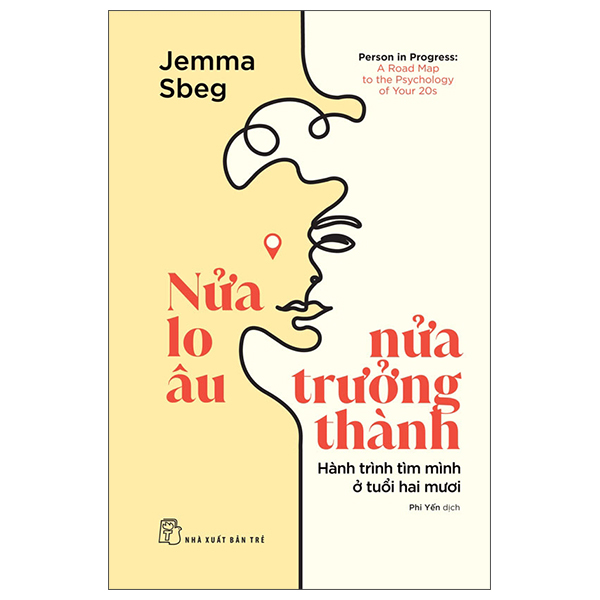 Nửa Lo Âu - Nửa Trưởng Thành - Hành Trình Tìm Mình Ở Tuổi Hai Mươi