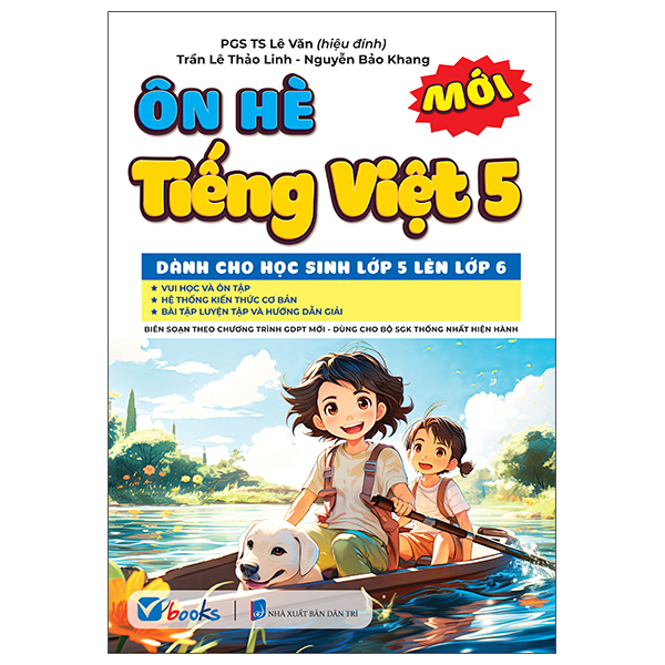 ôn hè tiếng việt 4 - dành cho học sinh lớp 4 lên lớp 5 - Ảnh 9