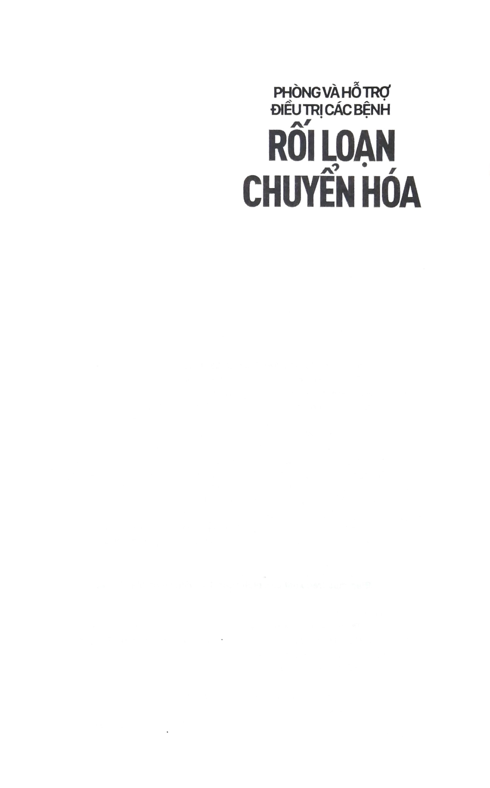 Phòng Và Hỗ Trợ Điều Trị Các Bệnh Rối Loạn Chuyển Hóa - Ảnh 3