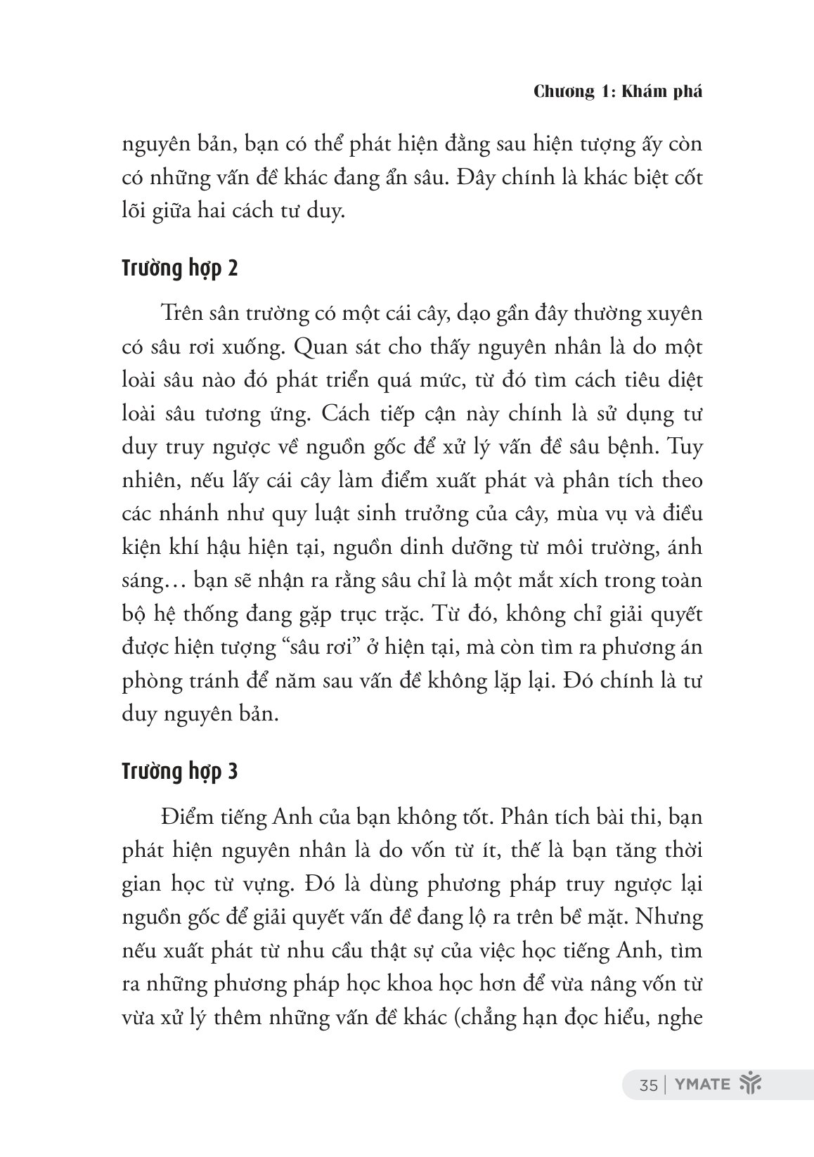 Phương Pháp Học Bằng Tư Duy Nguyên Bản - Nền Tảng Giúp Bạn Nắm Giữ Vũ Trụ Kiến Thức Trong Tay - Ảnh 14