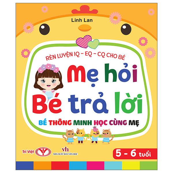 Rèn Luyện IQ-EQ-CQ Cho Bé - Mẹ Hỏi Bé Trả Lời - Bé Thông Minh Học Cùng Mẹ - 1-2 Tuổi - Bìa Cứng (Tái Bản 2026) - Ảnh 2