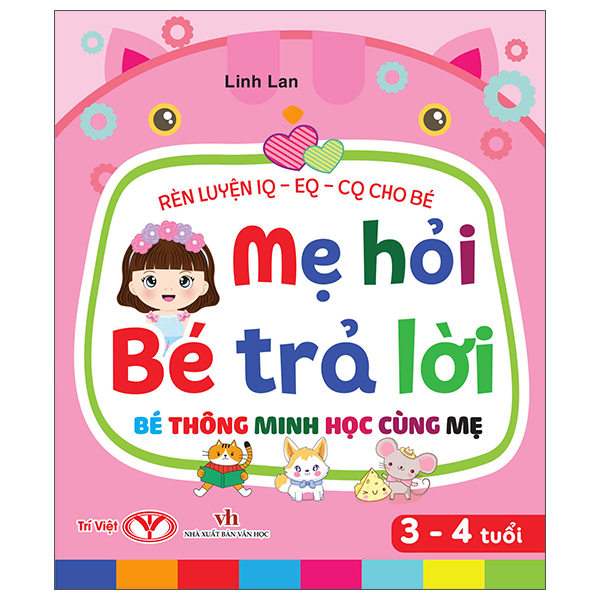 Rèn Luyện IQ-EQ-CQ Cho Bé - Mẹ Hỏi Bé Trả Lời - Bé Thông Minh Học Cùng Mẹ - 1-2 Tuổi - Bìa Cứng (Tái Bản 2026) - Ảnh 4