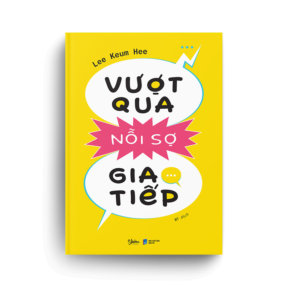 [Sách Đồng Giá 40K] Vượt Qua Nỗi Sợ Giao Tiếp - Ảnh 5