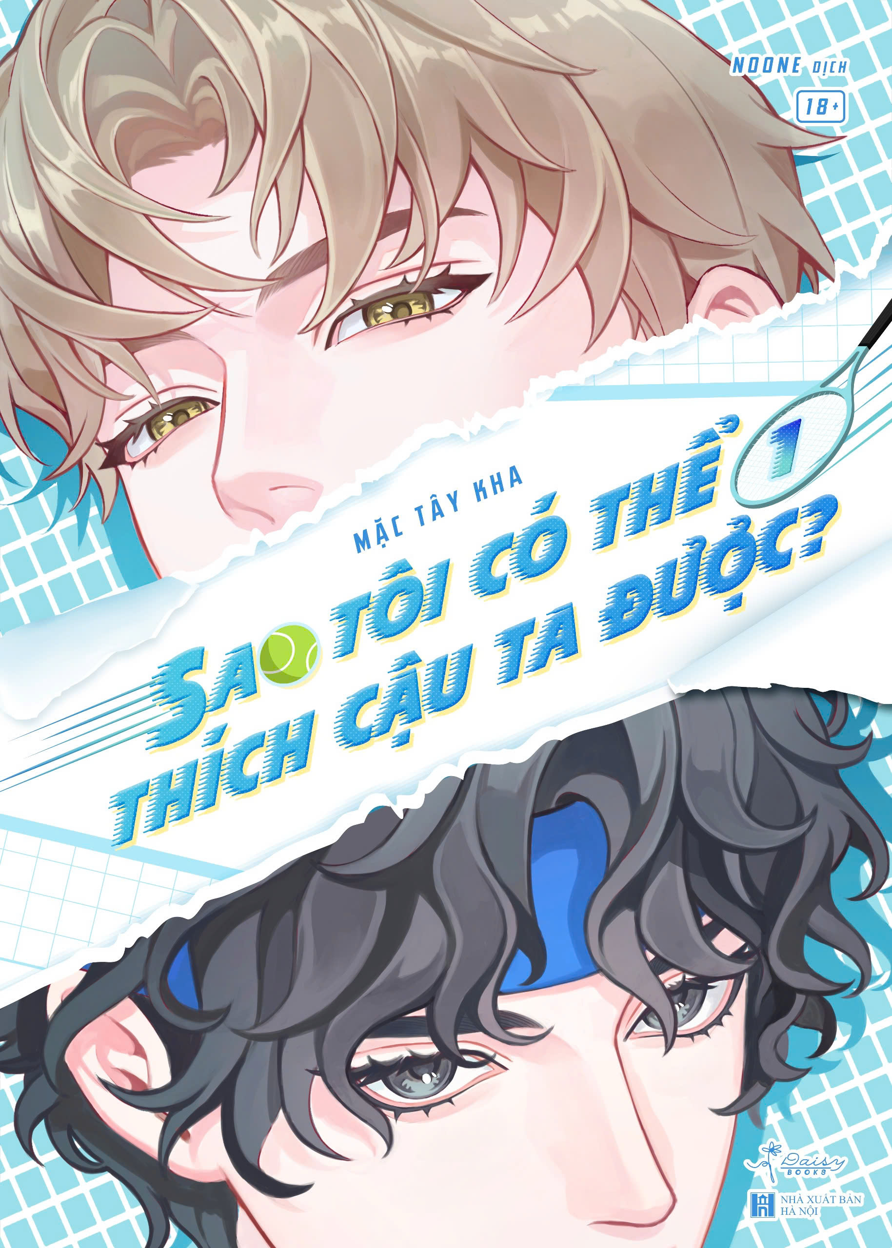 Sao Tôi Có Thể Thích Cậu Ta Được? - Tập 1 - Tặng Kèm Bookmark - Ảnh 3