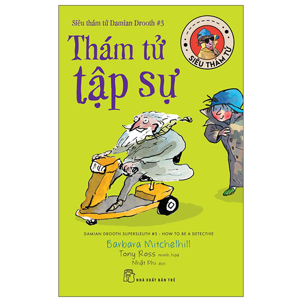 Siêu Thám Tử Damian Drooth - Tập 1 - Tiểu Thư Mất Tích - Ảnh 3