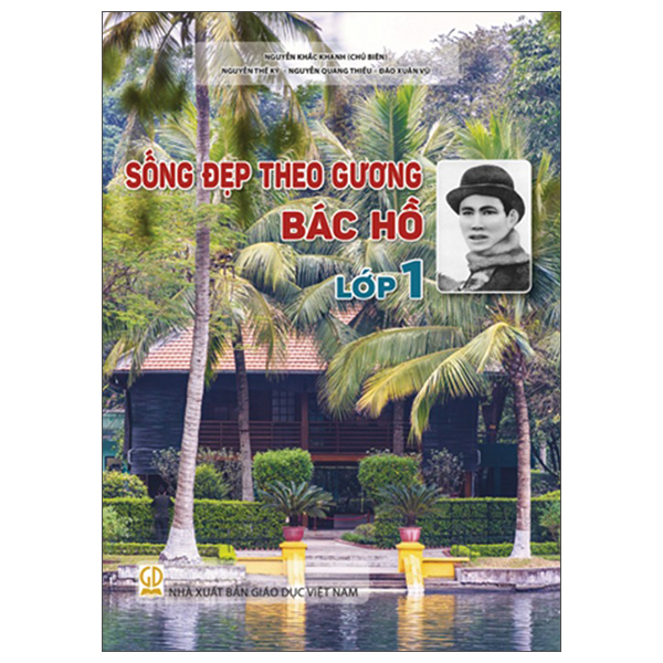 Sống Đẹp Theo Gương Bác Hồ - Lớp 11 - Ảnh 2