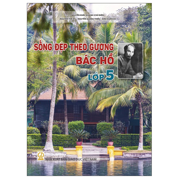 Sống Đẹp Theo Gương Bác Hồ - Lớp 2 - Ảnh 5