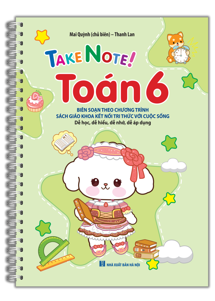 Take Note! - Toán 6 (Biên Soạn Theo Chương Trình Sách Giáo Khoa Kết Nối Tri Thức Với Cuộc Sống) - Bản Lò Xo (Tái Bản 2026) - Ảnh 3