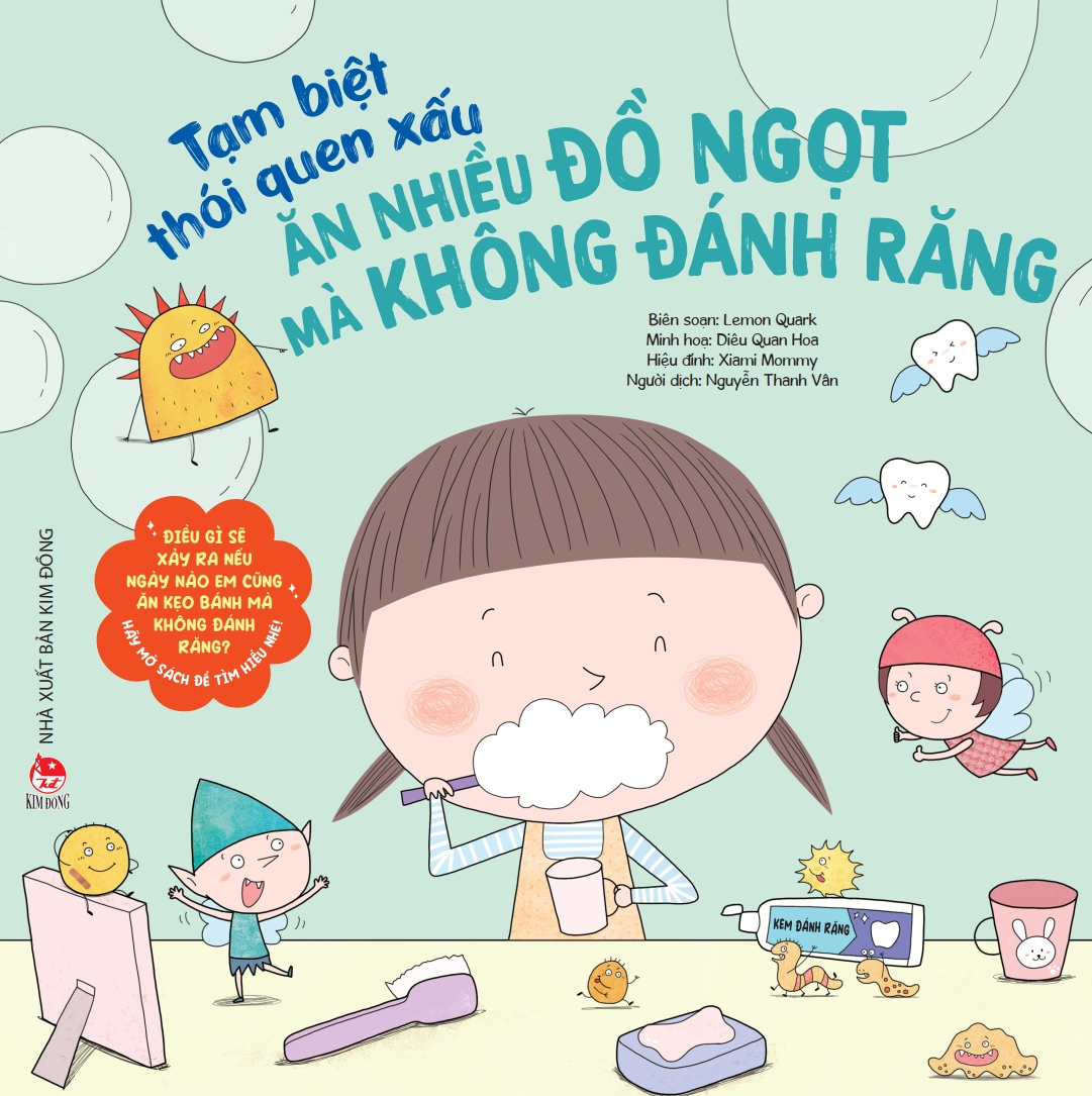 tạm biệt thói quen xấu - ăn nhiều đồ ngọt mà không đánh răng - Ảnh 2