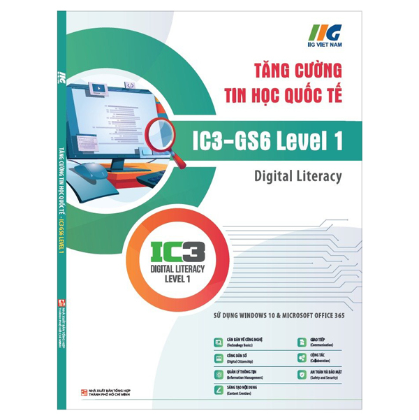 Tăng Cường Tin Học Quốc Tế - IC3 GS6 Spark Level 2 - Gen AI - Dành Cho Lớp 4 - Ảnh 2