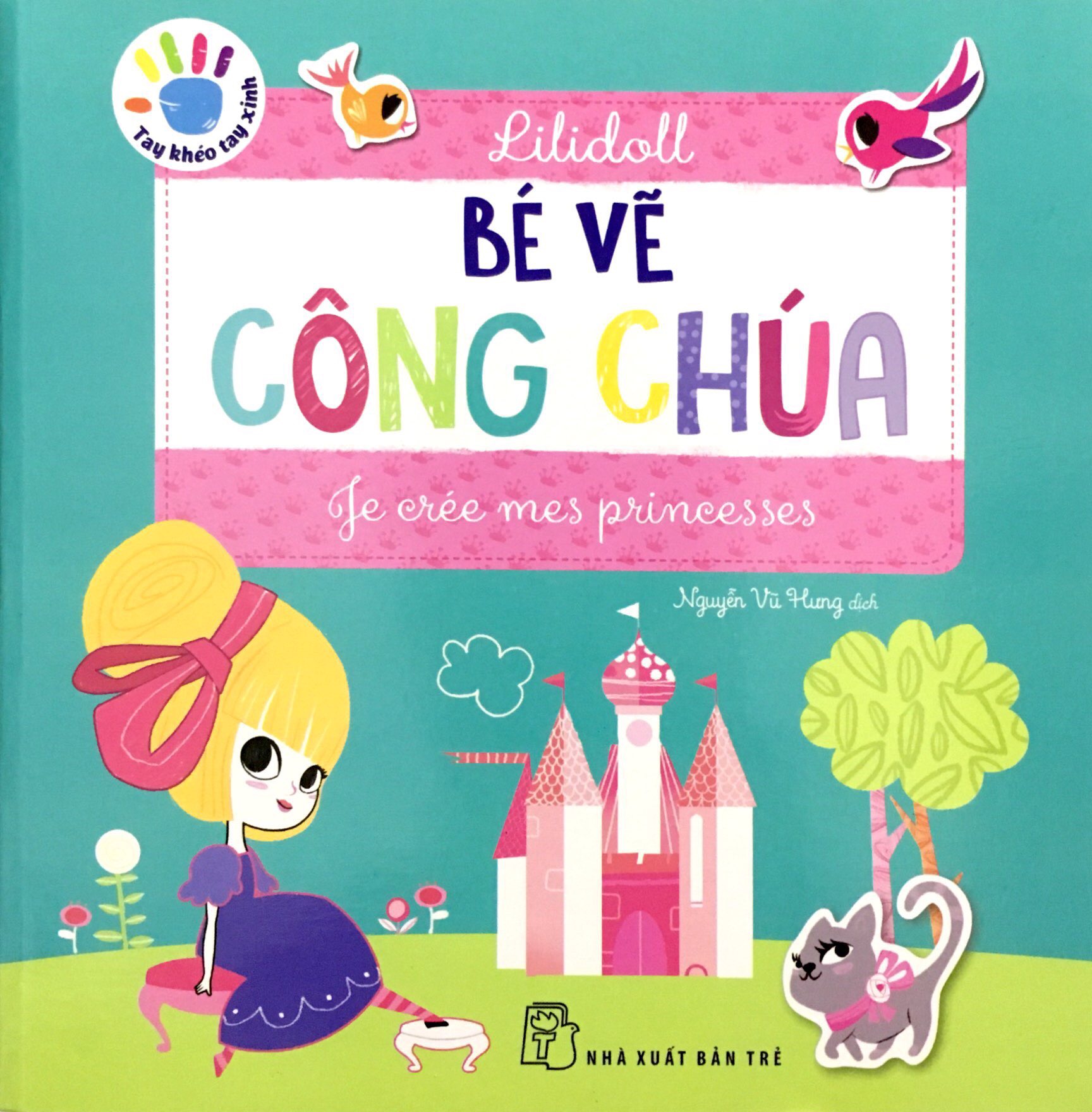 tay khéo tay xinh - bé vẽ công chúa (sách in mực thiên nhiên) - Ảnh 2