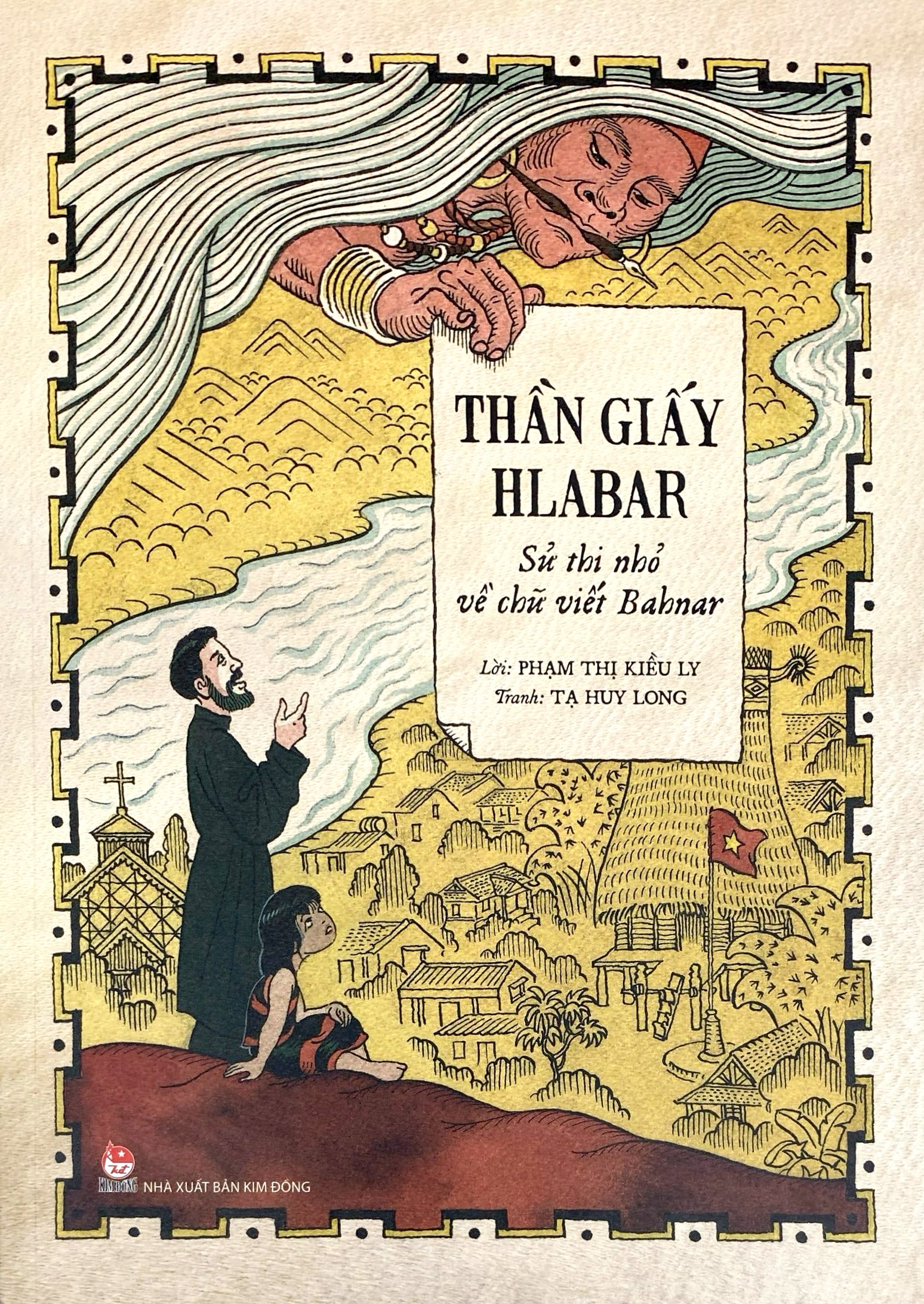 Thần Giấy Hlabar - Sử Thi Nhỏ Về Chữ Viết Bahnar - Ảnh 3
