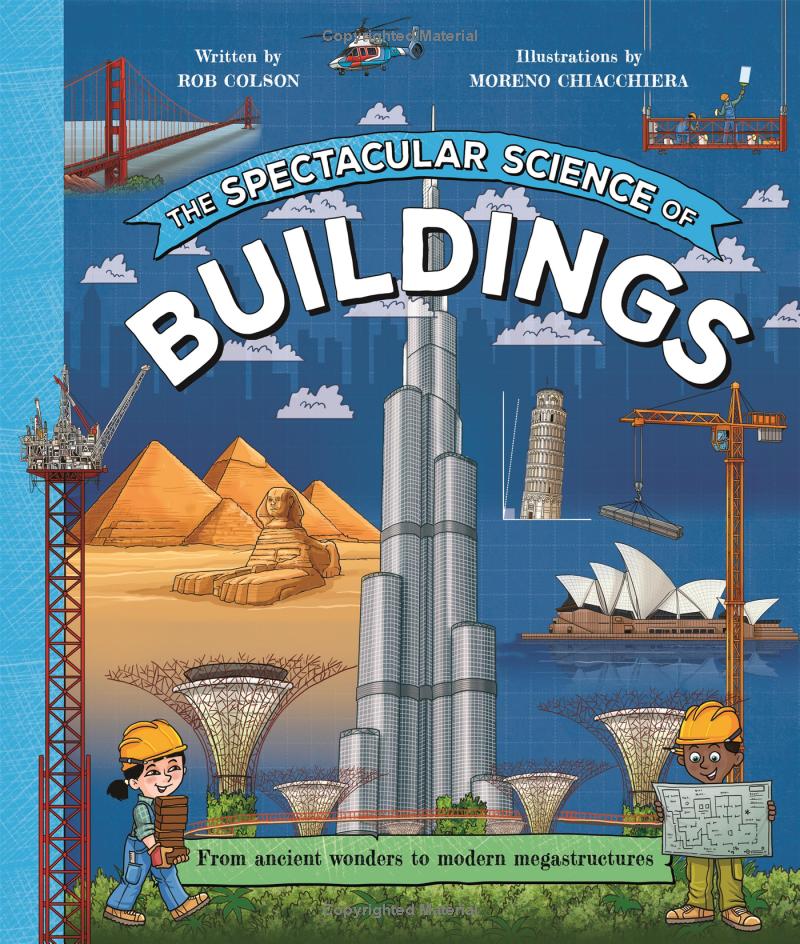 the spectacular science of buildings - Ảnh 2