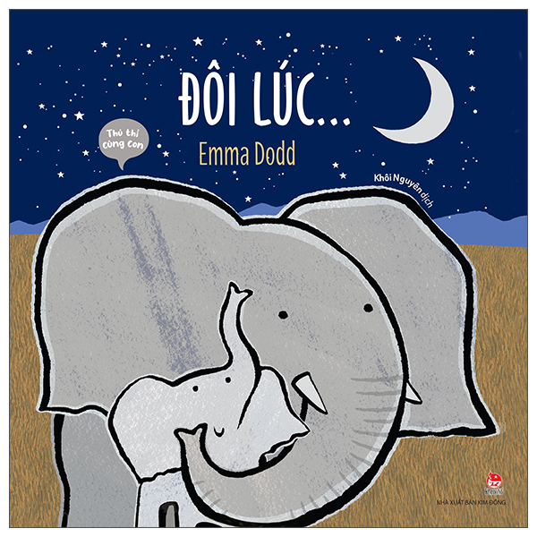 Thủ Thỉ Cùng Con - Hãy Luôn Là Chính Con - Ảnh 9