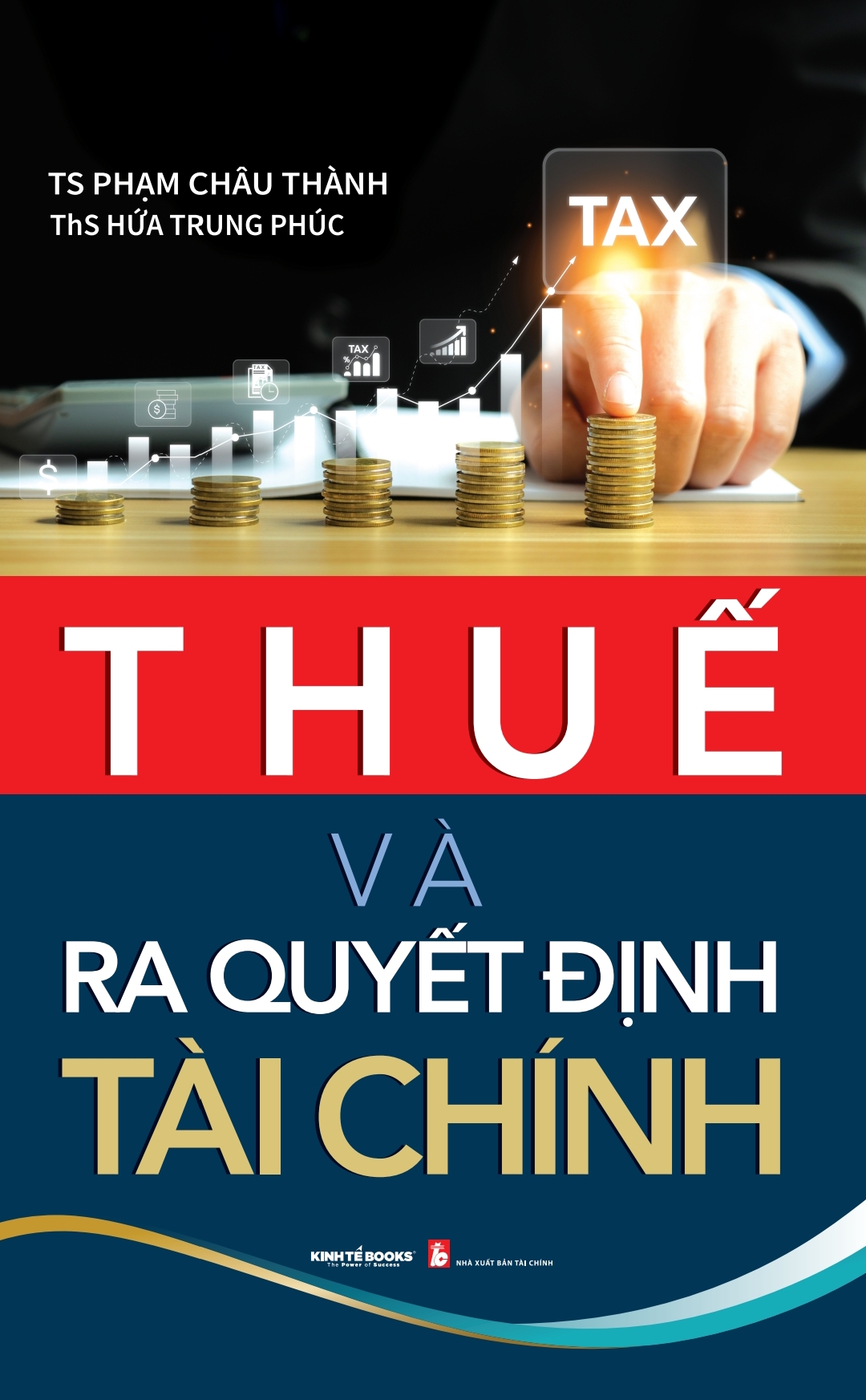 Thuế Và Ra Quyết Định Tài Chính - Ảnh 2