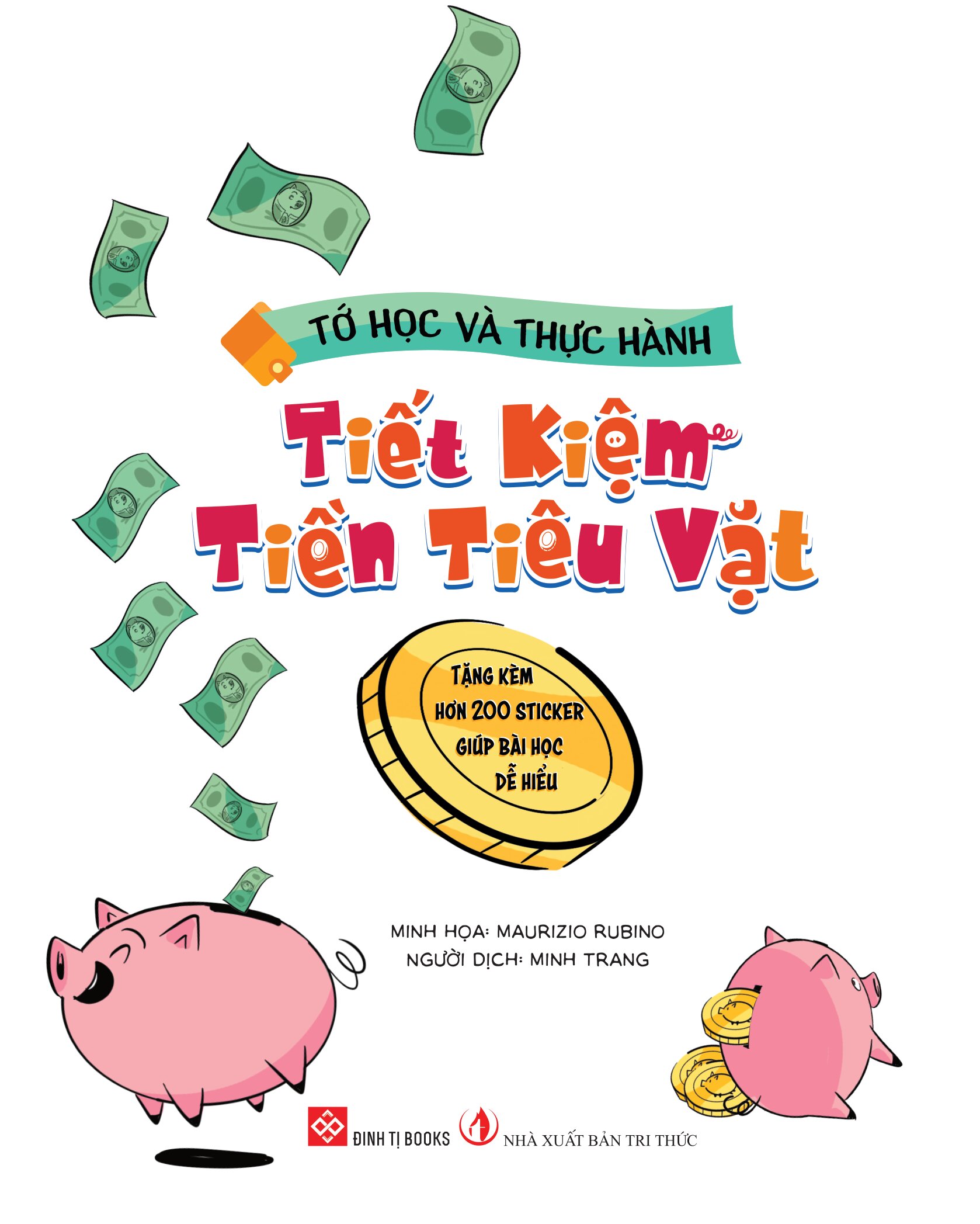 Tớ Học Và Thực Hành - Tiết Kiệm Tiền Tiêu Vặt - Ảnh 2