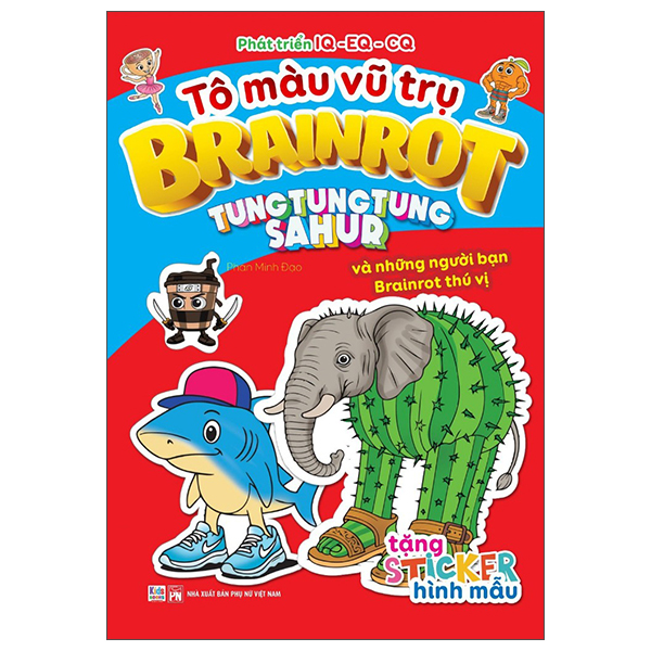 Tô Màu Vũ Trụ Brainrot - Tung Tung Tung Sahur Và Những Người Bạn Brainrot Dũng Cảm - Ảnh 3