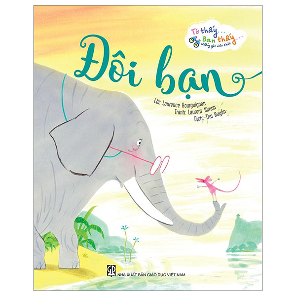 Tớ Thấy…Bạn Thấy…Những Góc Nhìn Khác - Cái Tên Của Cáo Nhỏ - Ảnh 10