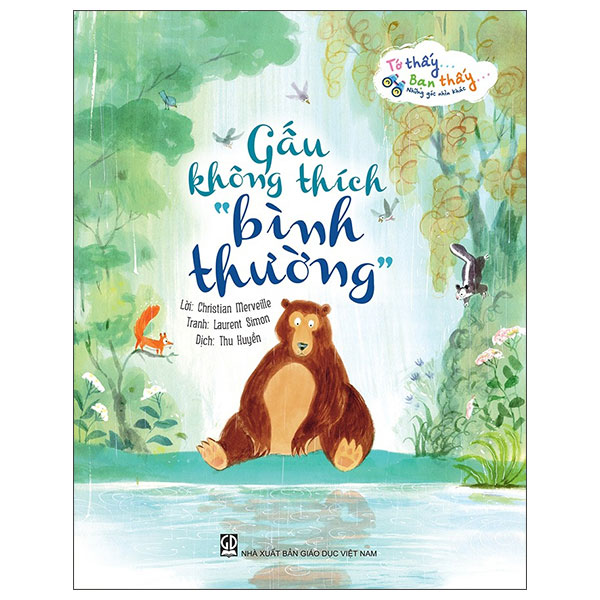 Tớ Thấy…Bạn Thấy…Những Góc Nhìn Khác - Cái Tên Của Cáo Nhỏ - Ảnh 13