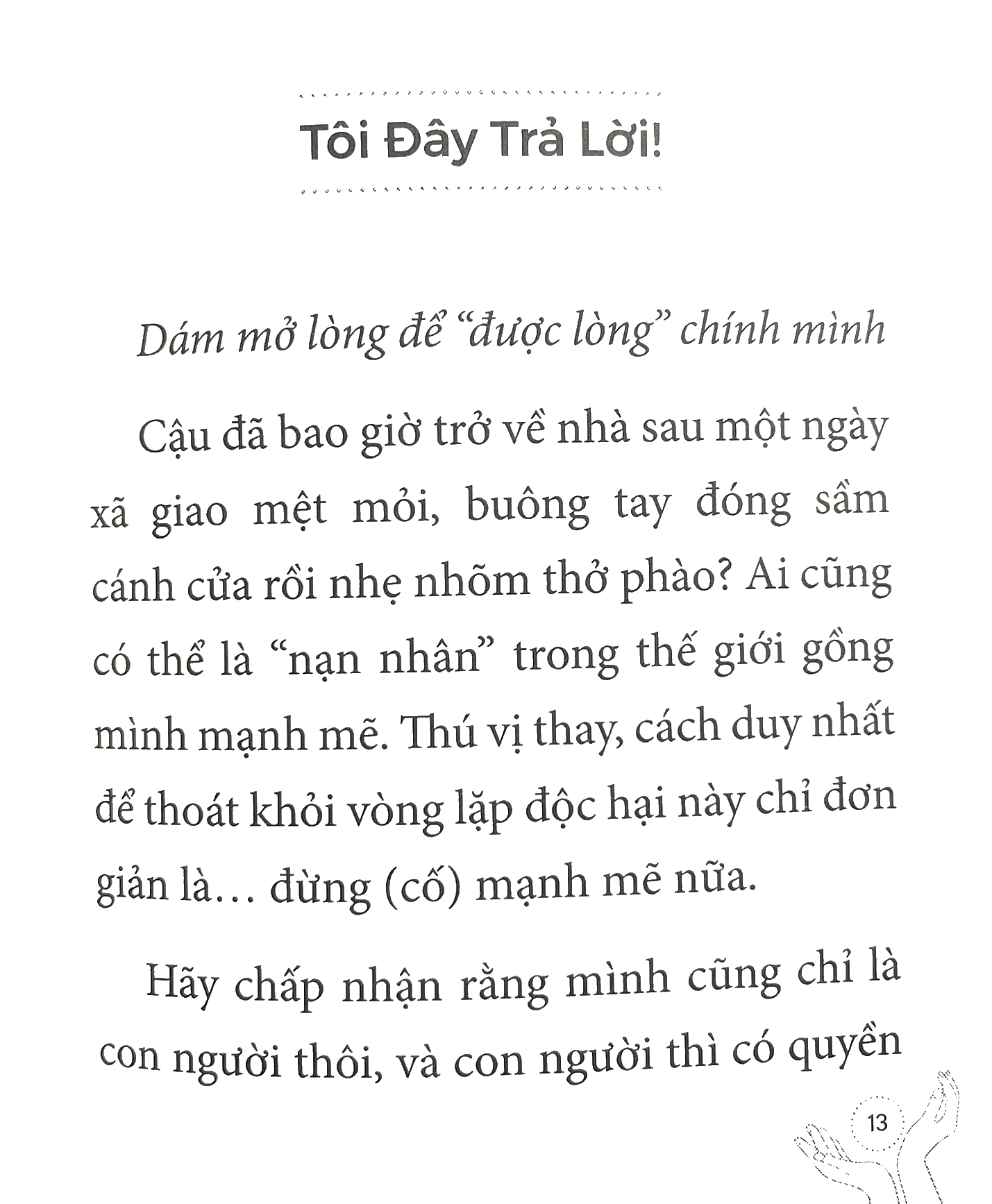 tổn thương hỏi? tôi đây trả lời - bìa cứng - Ảnh 5