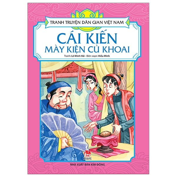 Tranh Truyện Dân Gian Việt Nam - Cái Kiến Mày Kiện Củ Khoai