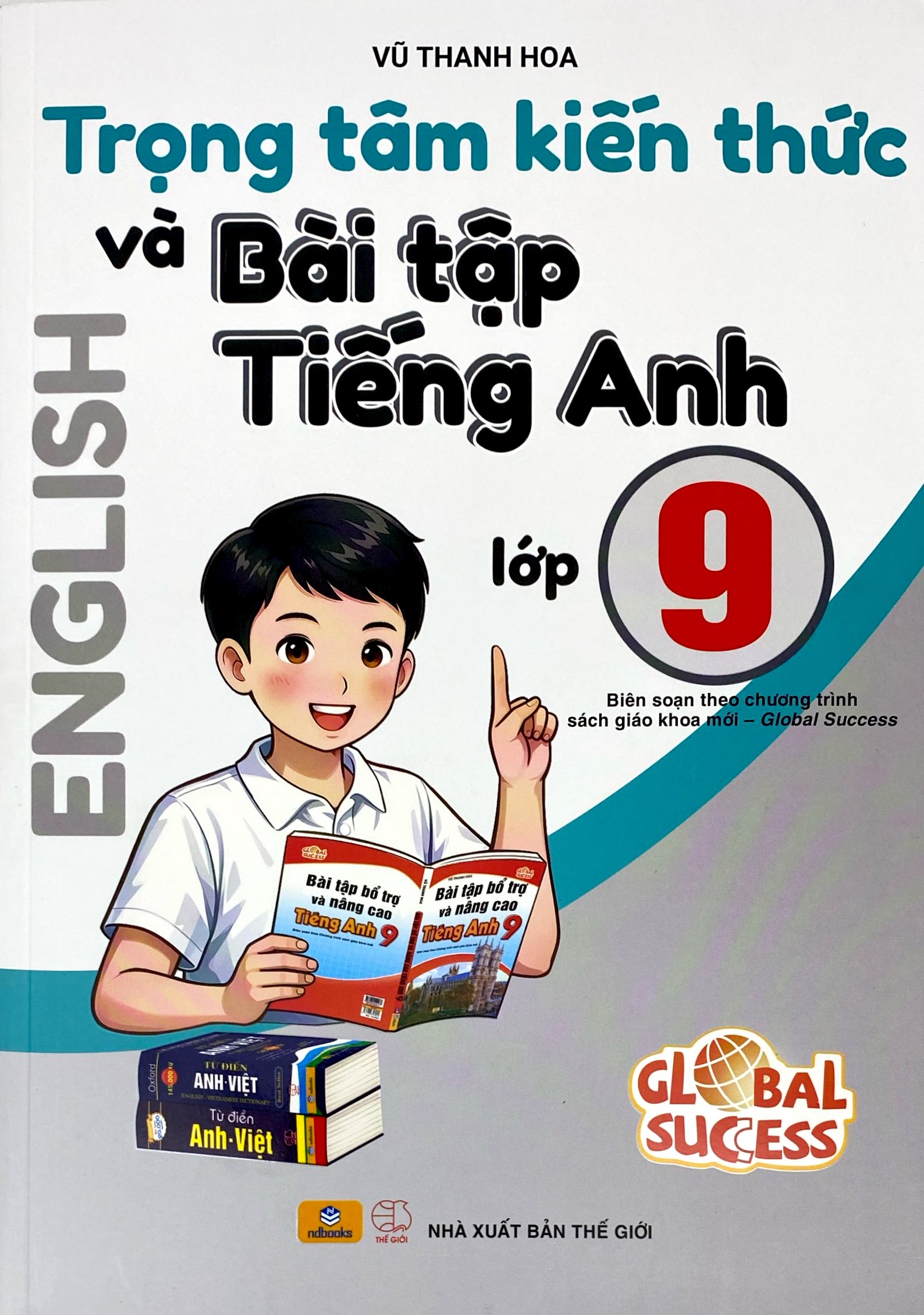 Trọng Tâm Kiến Thức Và Bài Tập Tiếng Anh Lớp 9 (Global Success) - Ảnh 2