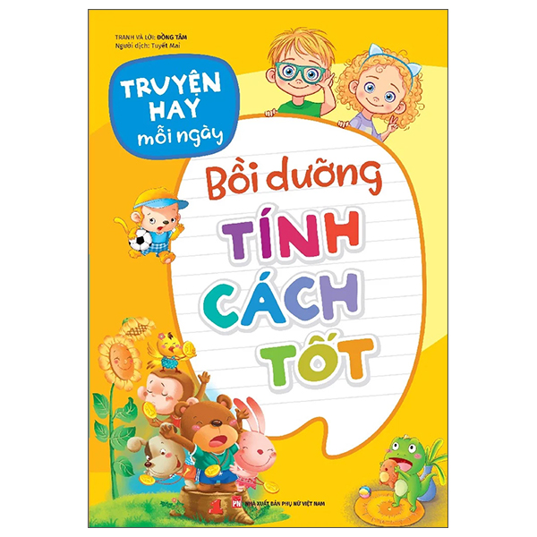 Truyện Hay Mỗi Ngày - Bồi Dưỡng Tính Cách Tốt (Tái Bản 2025)