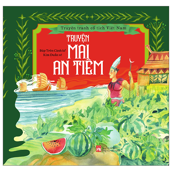 truyện tranh cổ tích việt nam - truyện mai an tiêm