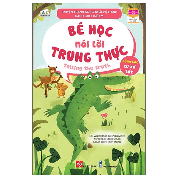 truyện tranh song ngữ việt - anh dành cho trẻ em - cùng học cư xử tốt - bé học nói lời trung thực - telling the truth